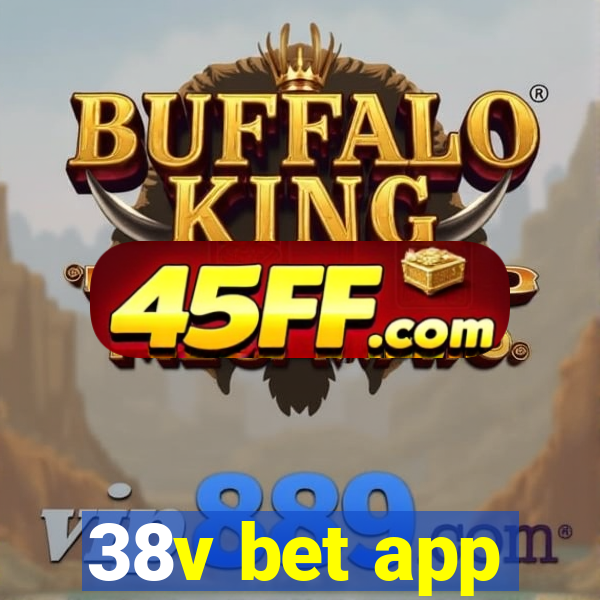 38v bet app